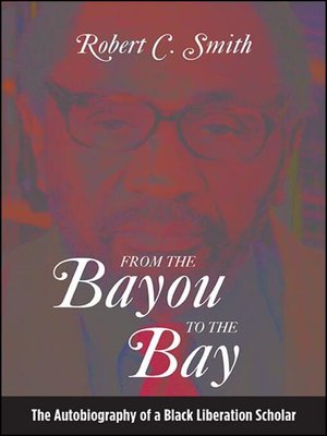 cover image of From the Bayou to the Bay